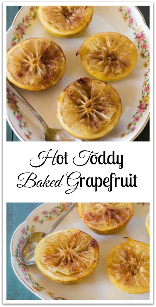 Hot Toddy Baked Grapefruit. Fresh grapefruit baked with rum, honey, brown sugar and cinnamon.