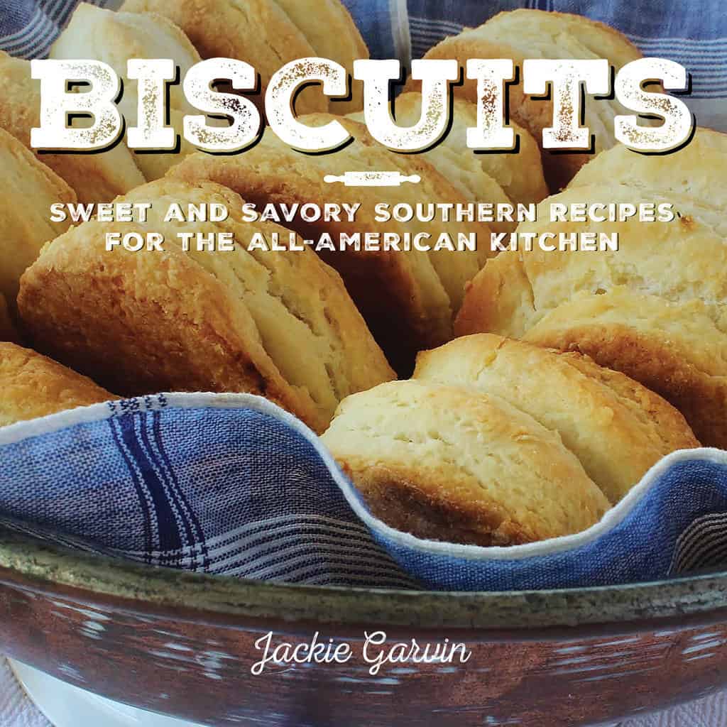Biscuits: Sweet and Savory Southern Recipes for the All-American Kitchen . May 2015, Skyhorse Publishing