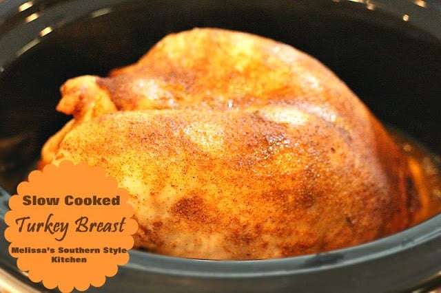 Slow Cooked Turkey Breast/Melissa's Southern Style Kitchen