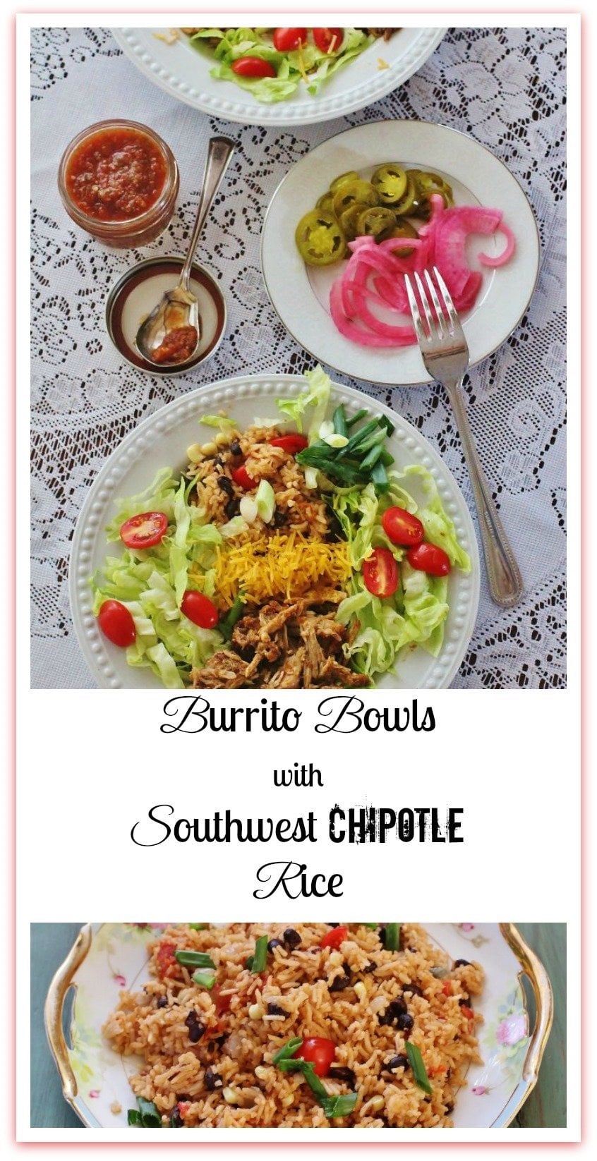 Burrito Bowls with Southwest Chipotle Rice | Syrup and Biscuits