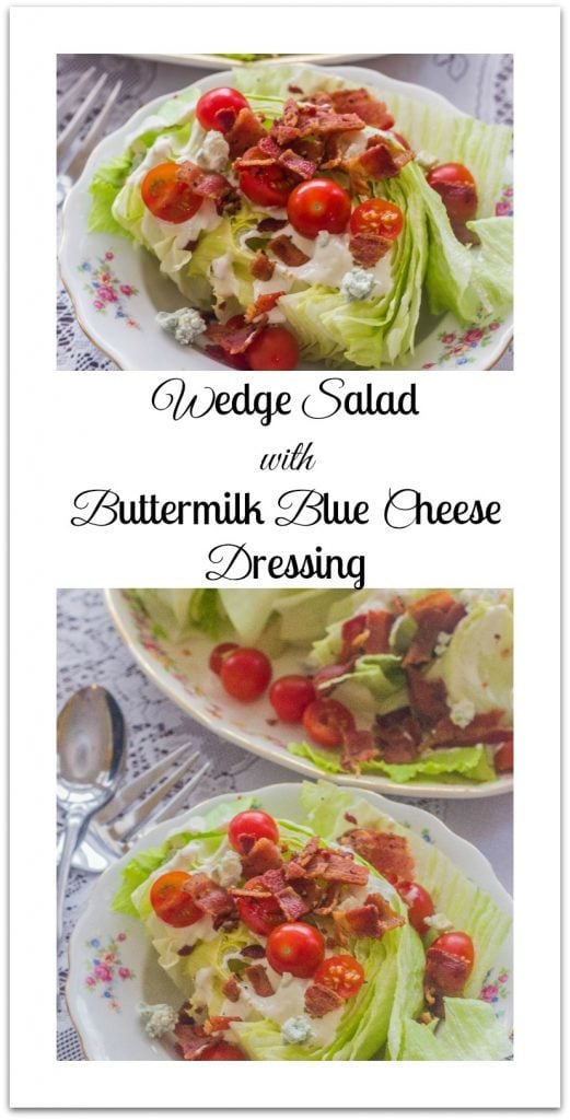 Wedge Salad with Buttermilk Blue Cheese Dressing. Iceberg lettuce, homemade buttermilk blue cheese salad dressing, tomatoes and bacon.